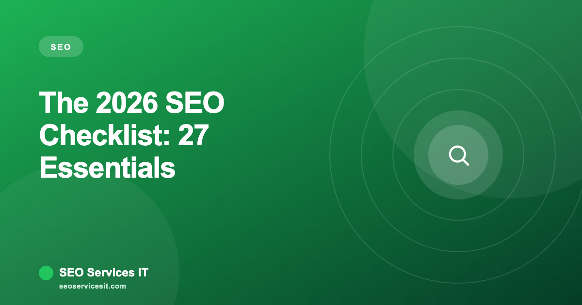 The 2026 SEO Checklist: 27 Things Every Site Must Get Right